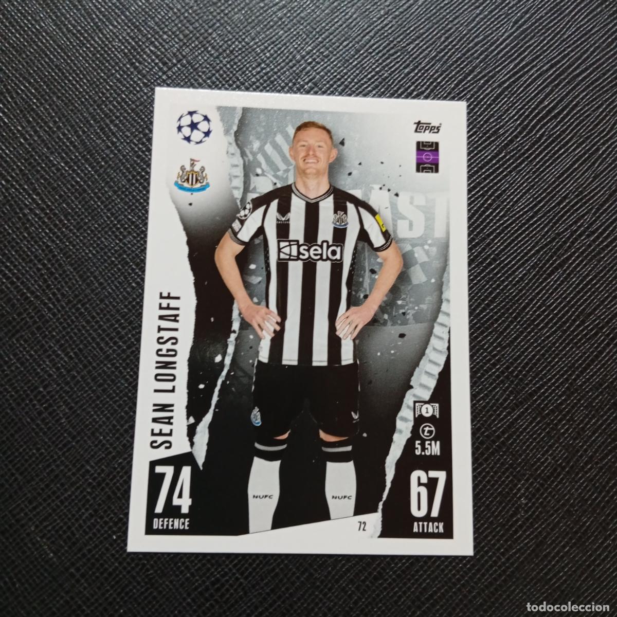 Cartes &agrave; collectionner de Football: 72 SEAN LONGSTAFF NEWCASTLE TOPPS MATCH ATTAX 2023 2024 FUTBOL CROMO 23 24 - A217 PG8