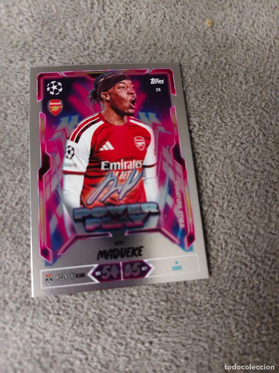 Cromos de f&uacute;tbol: 24 MATCH ATTAX 26/27 NONI MADUEKE ARSENAL POWER PLAY SIGNATURE STYLE 2026 2027 TOPPS UCC AAU