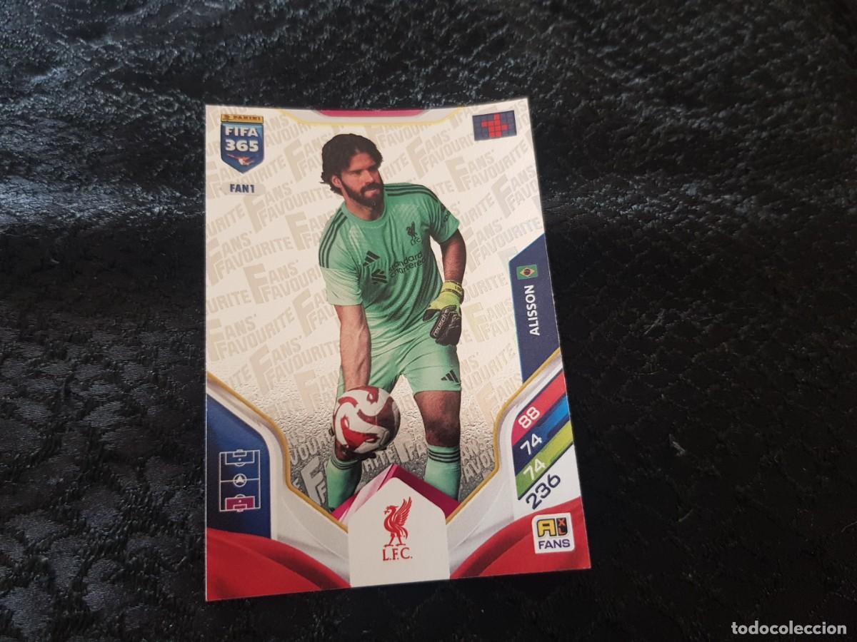 Cromos de f&uacute;tbol: Adrenalyn XL Fifa 365 Panini 2025/2026 25/26 Fans Favourite Fan1 Alisson (Liverpool)
