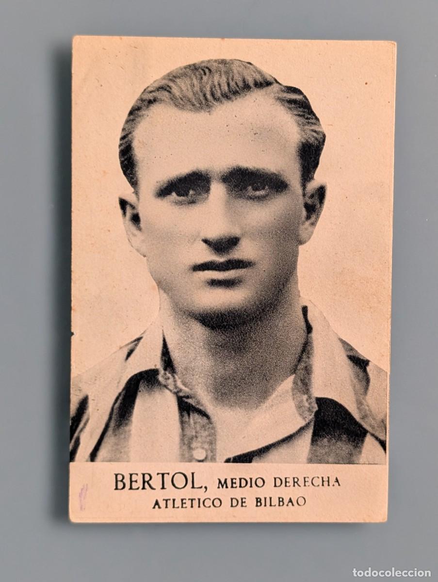 Cromos de f&uacute;tbol: RAREZA CROMO NUEVO BERTOL ATHLETIC BILBAO FOTOS DEPORTIVAS FHER LIGA 1942 1943 42/43 FUTBOL VIZCAYA