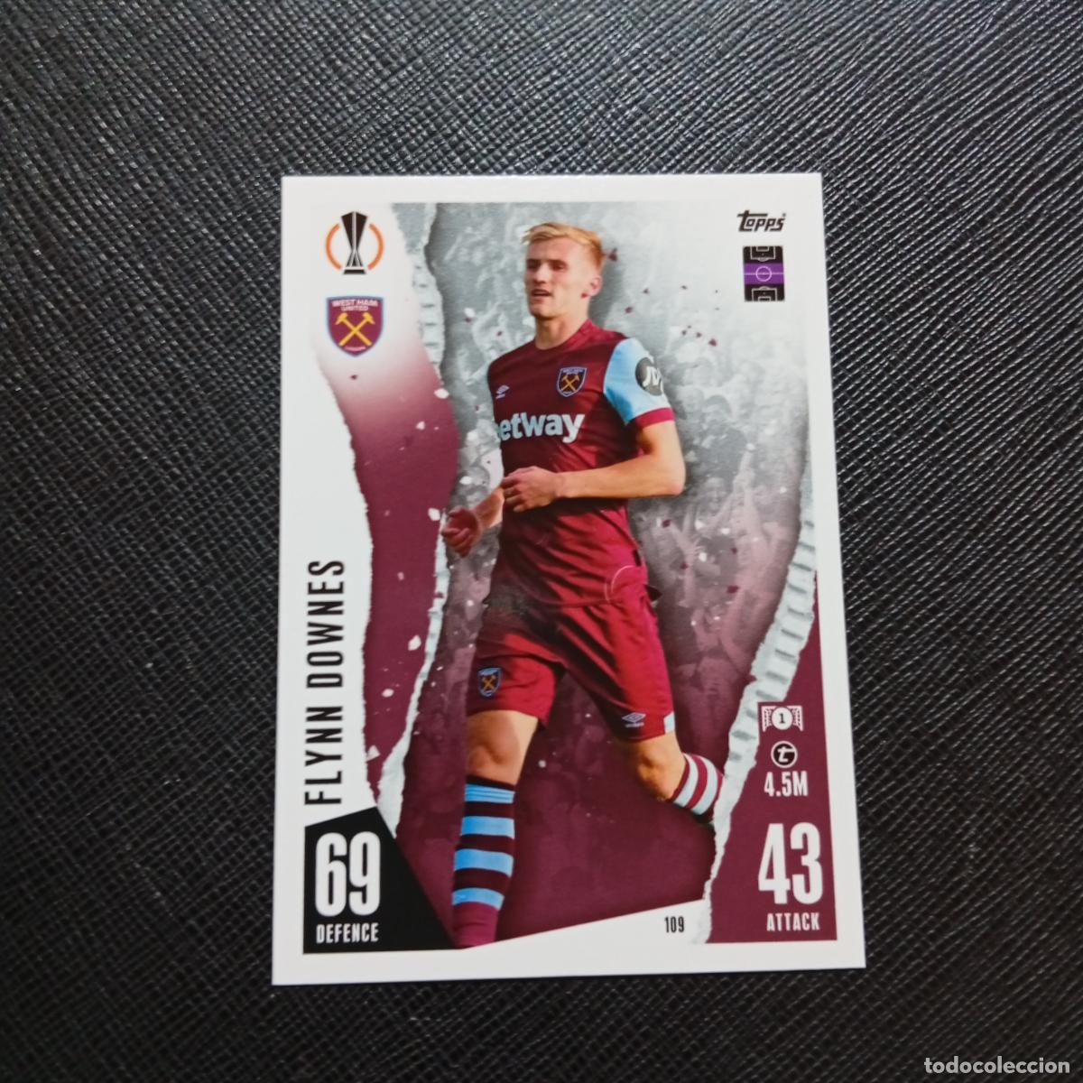 Cromos de f&uacute;tbol: 109 FLYNN DOWNES WEST HAM TOPPS MATCH ATTAX 2023 2024 FUTBOL CROMO 23 24 - A217 PG13