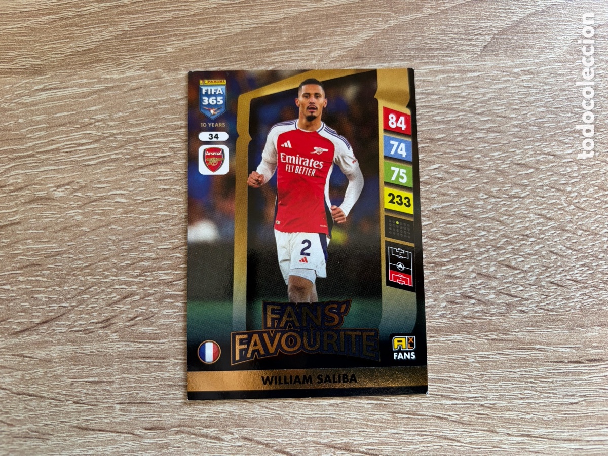 Cromos de f&uacute;tbol: 34 WILLIAM SALIBA FANS FAVOURITE PANINI FIFA 365 2024 2025 24 25 ARSENAL