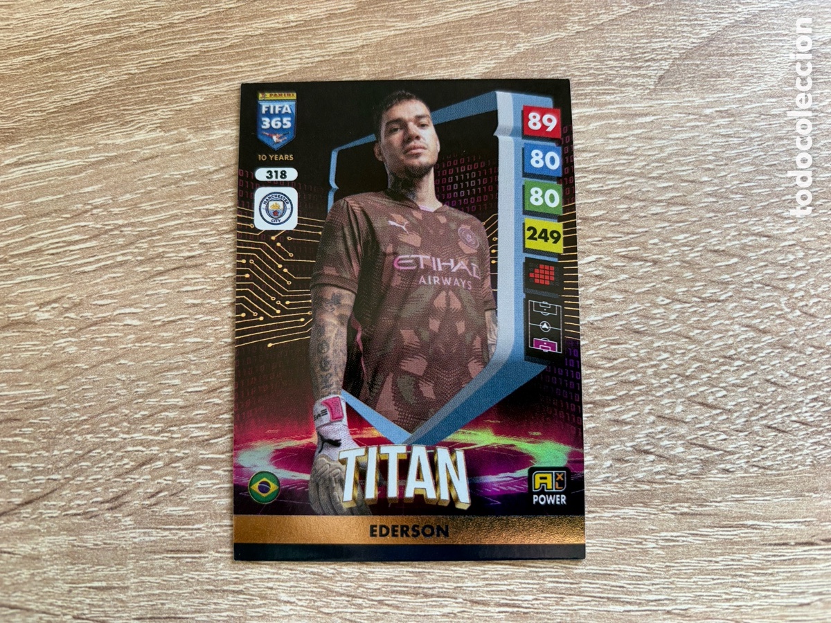Cromos de f&uacute;tbol: 318 EDERSON TITAN PANINI FIFA 365 2024 2025 24 25 MANCHESTER CITY