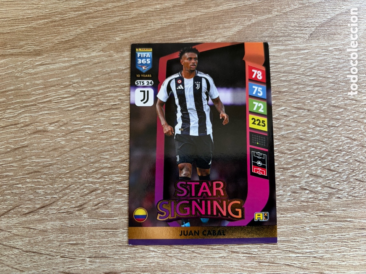 Cromos de f&uacute;tbol: STS 24 JUAN CABAL STAR SIGNING PANINI FIFA 365 2024 2025 24 25 JUVENTUS