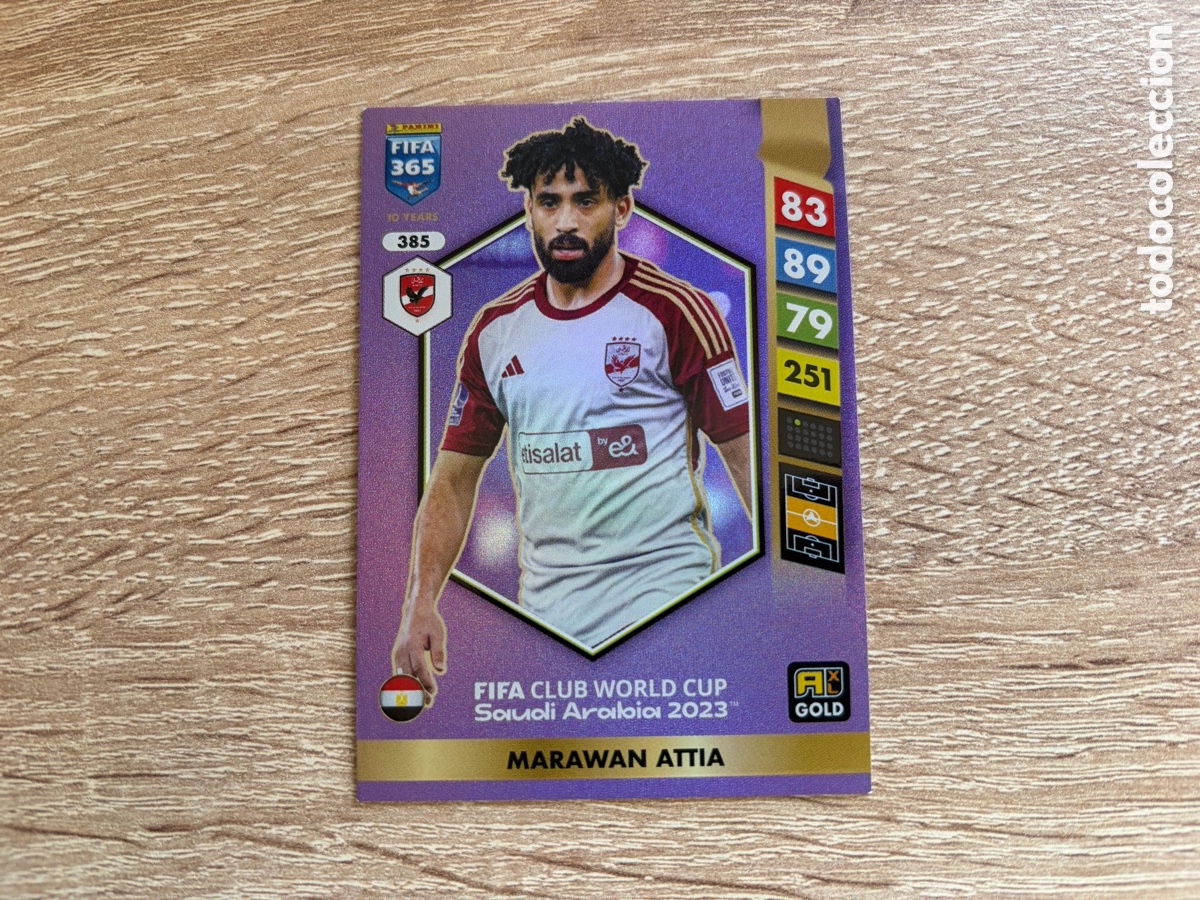 Figurine di Calcio: 385 MARAWAN ATTIA GOLD FIFA CLUB WORLD CUP PANINI FIFA 365 2024 2025 24 25 AL AHLY