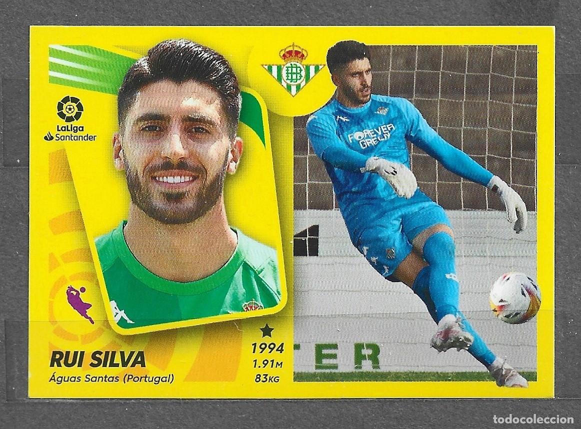 Cromos de f&uacute;tbol: Liga Este 21/22 - Rui Silva - N&ordm; 6 bis - Real Betis