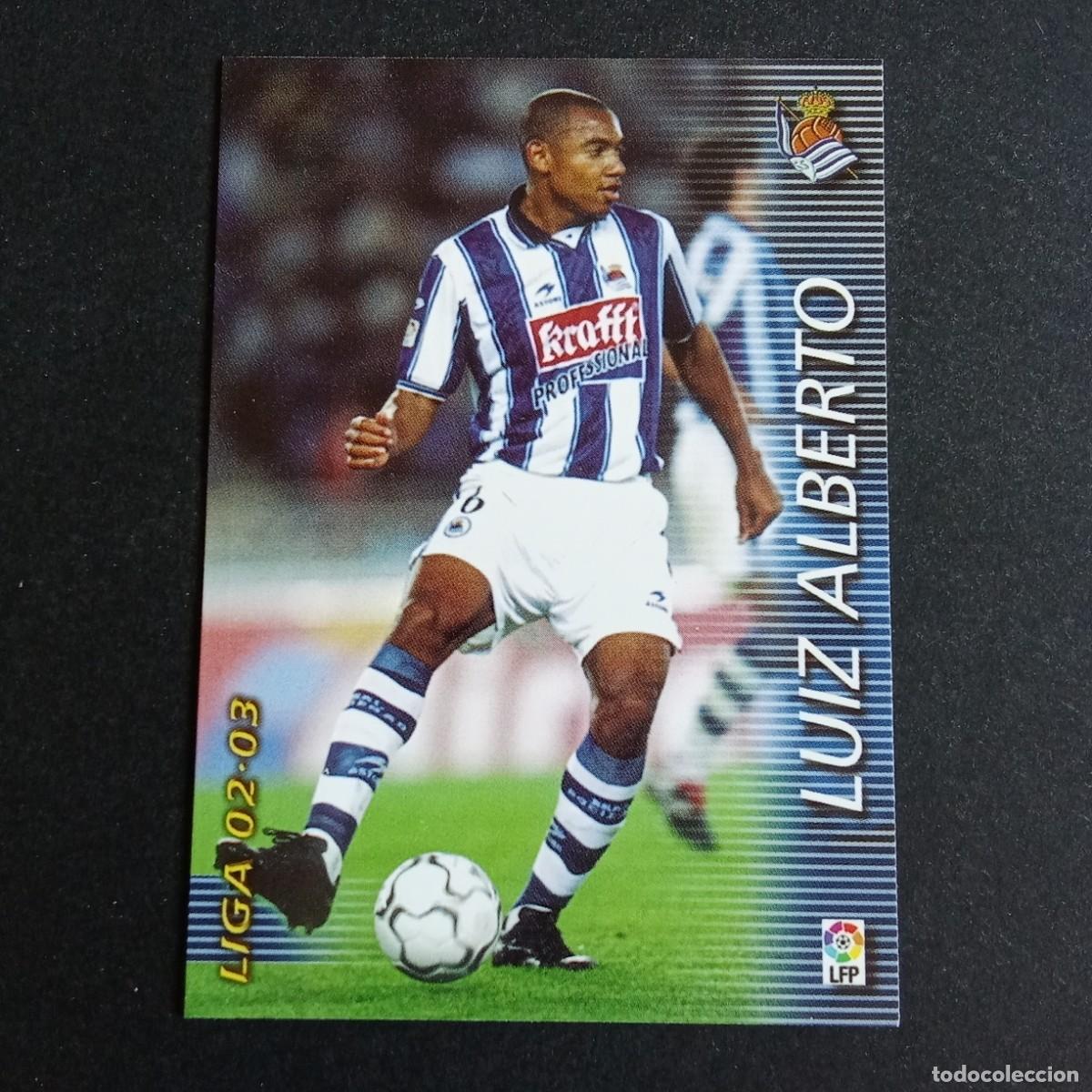 Cromos de f&uacute;tbol: 293 LUIZ ALBERTO REAL SOCIEDAD LIGA 2002 2003 02 03 MEGAFICHAS PANINI