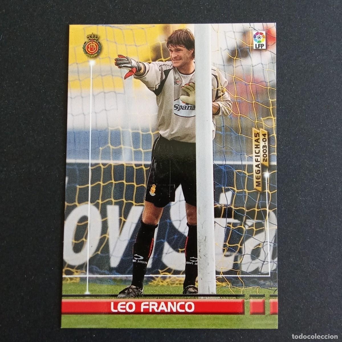 Cromos de f&uacute;tbol: 182 LEO FRANCO MALLORCA LIGA 2003 2004 03 04 MEGAFICHAS PANINI
