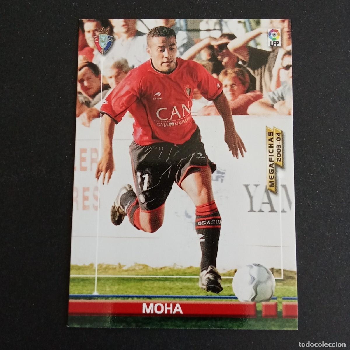 Cromos de f&uacute;tbol: 231 MOHA OSASUNA LIGA 2003 2004 03 04 MEGAFICHAS PANINI