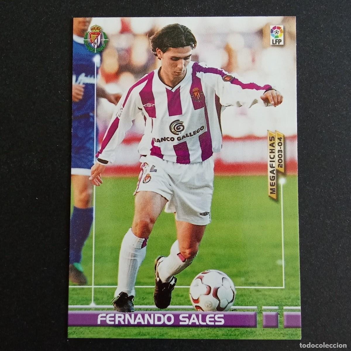 Cromos de f&uacute;tbol: 320 FERNANDO SALES VALLADOLID LIGA 2003 2004 03 04 MEGAFICHAS PANINI