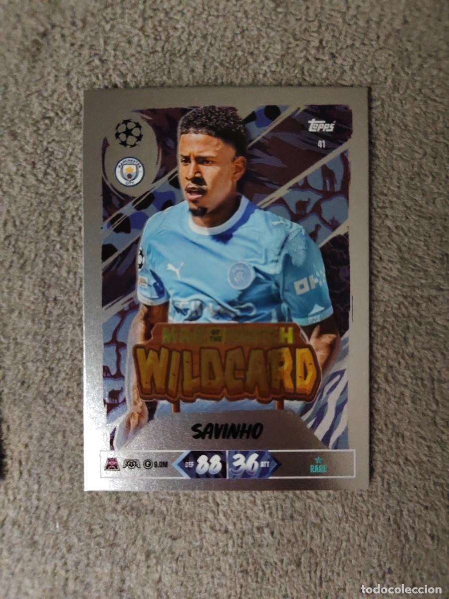 Fu&szlig;ball-Sticker: 41 MATCH ATTAX 26/27 SAVINHO MANCHESTER CITY MAN OF THE WILDCARD 2026 2027 TOPPS UCC AAU