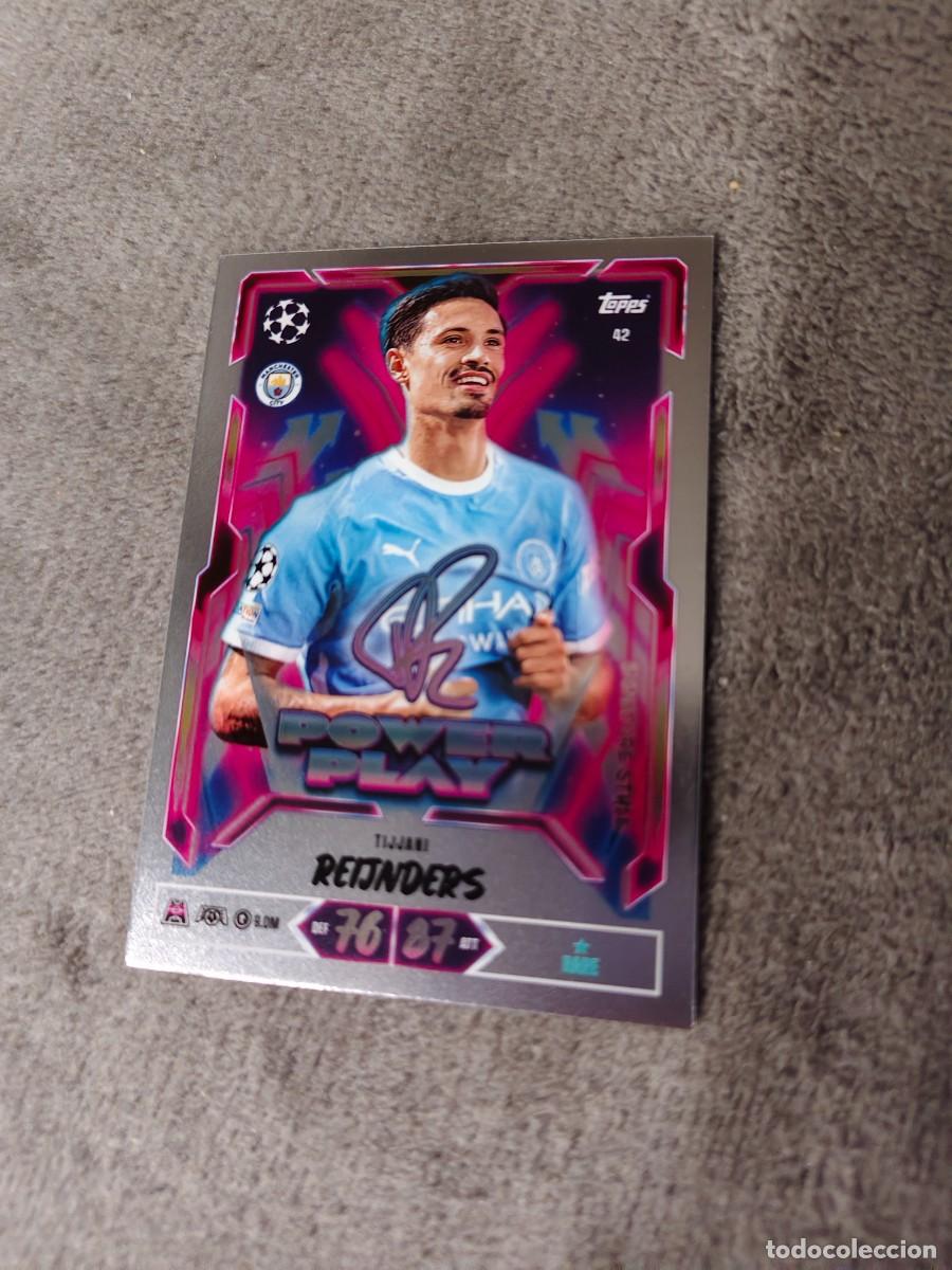 Cromos de f&uacute;tbol: 42 MATCH ATTAX 26/27 REIJNDERS MANCHESTER CITY POWER PLAY SIGNATURE STYLE 2026 2027 TOPPS UCC AAU