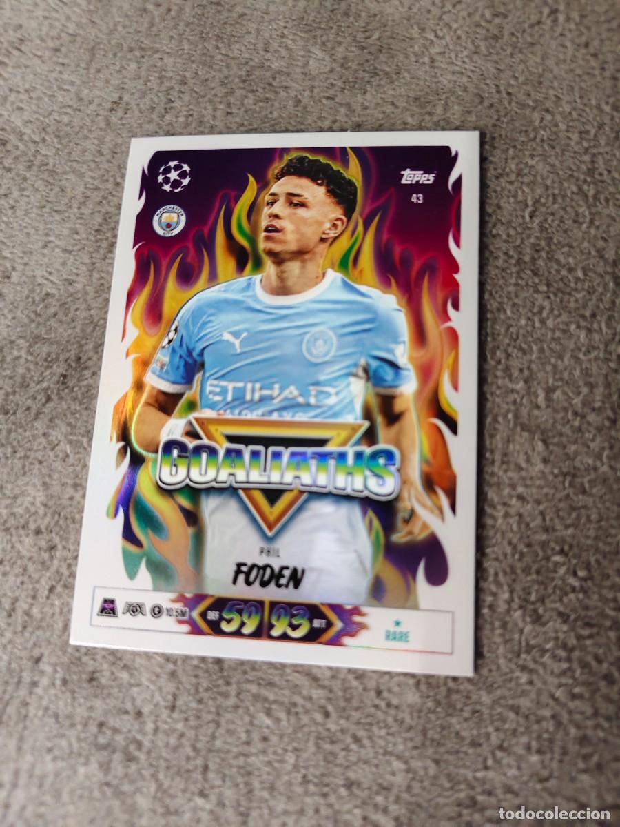 Cartes &agrave; collectionner de Football: 43 MATCH ATTAX 26/27 PHIL FODEN MANCHESTER CITY GOALIATHS 2026 2027 TOPPS UCC AAU