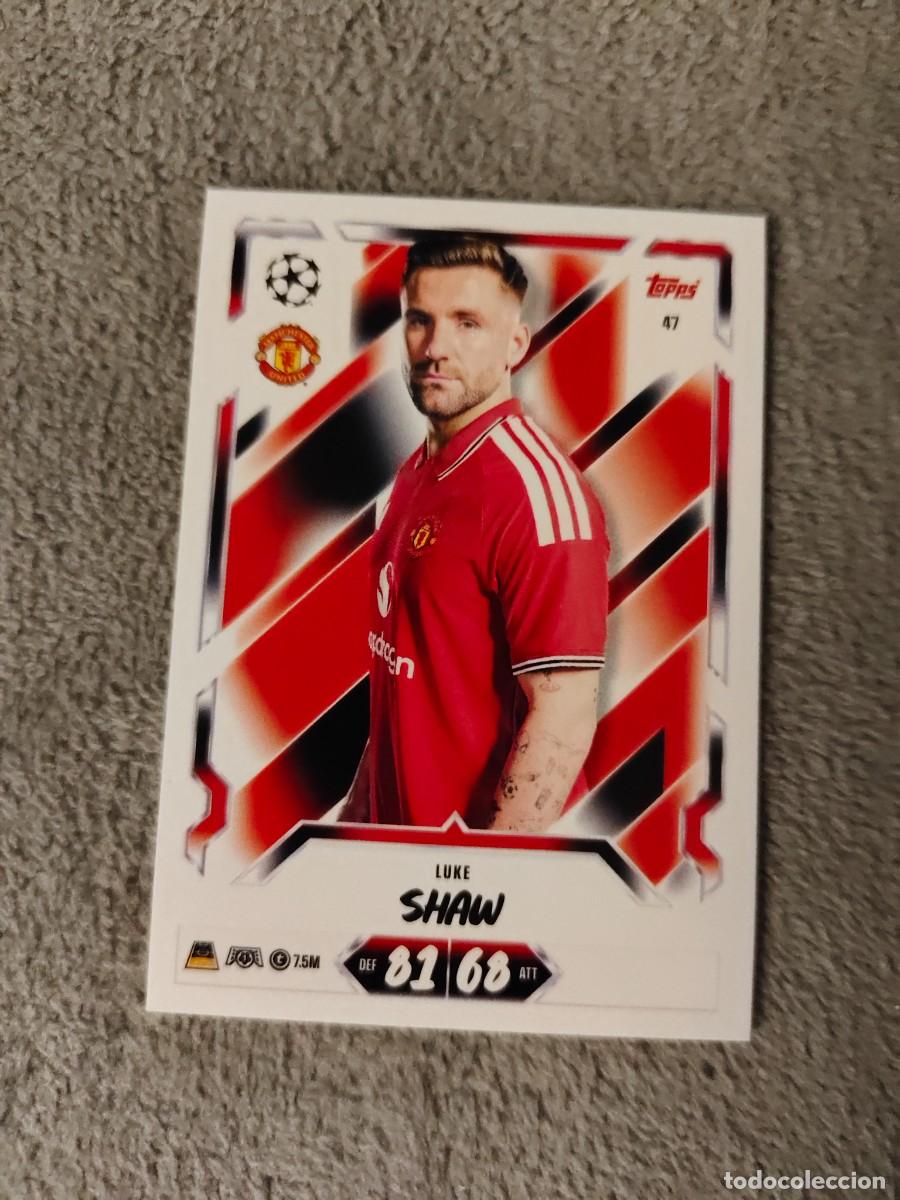 Cromos de f&uacute;tbol: 47 MATCH ATTAX 26/27 LUKE SHAW MANCHESTER UNITED BASE CARD 2026 2027 TOPPS UCC AAU