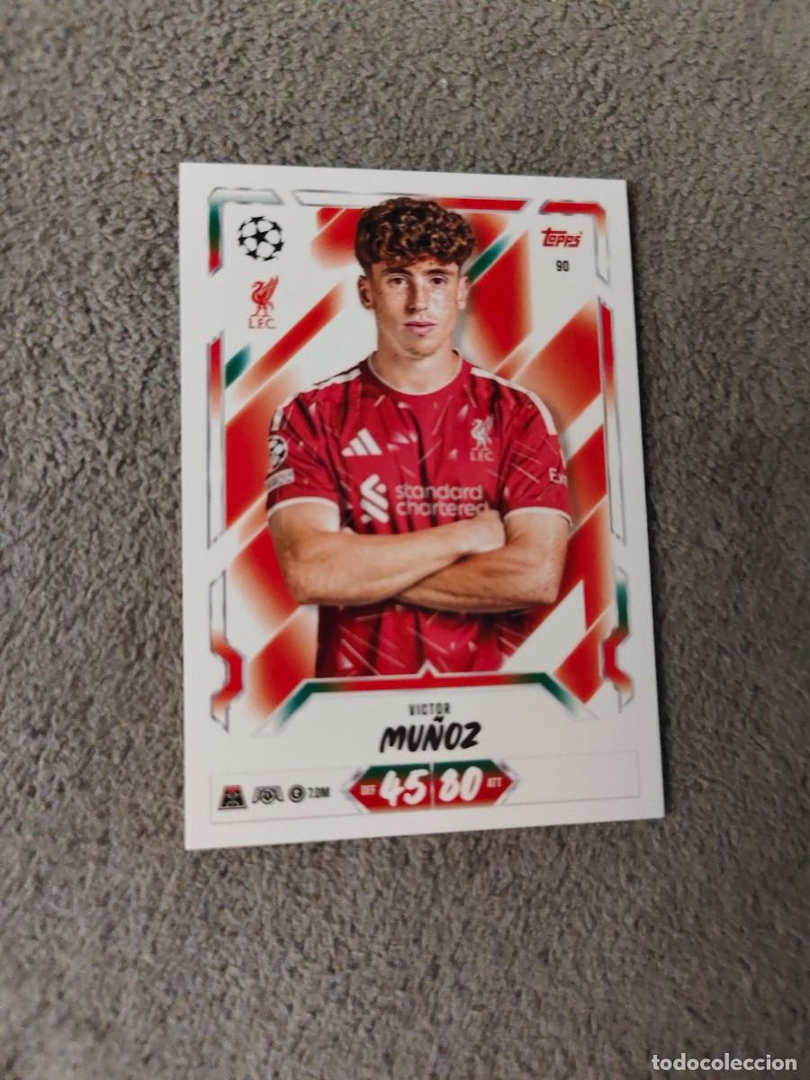Cromos de f&uacute;tbol: 90 MATCH ATTAX 26/27 VICTOR MU&Ntilde;OZ LIVERPOOL BASE CARD 2026 2027 TOPPS UCC AAU
