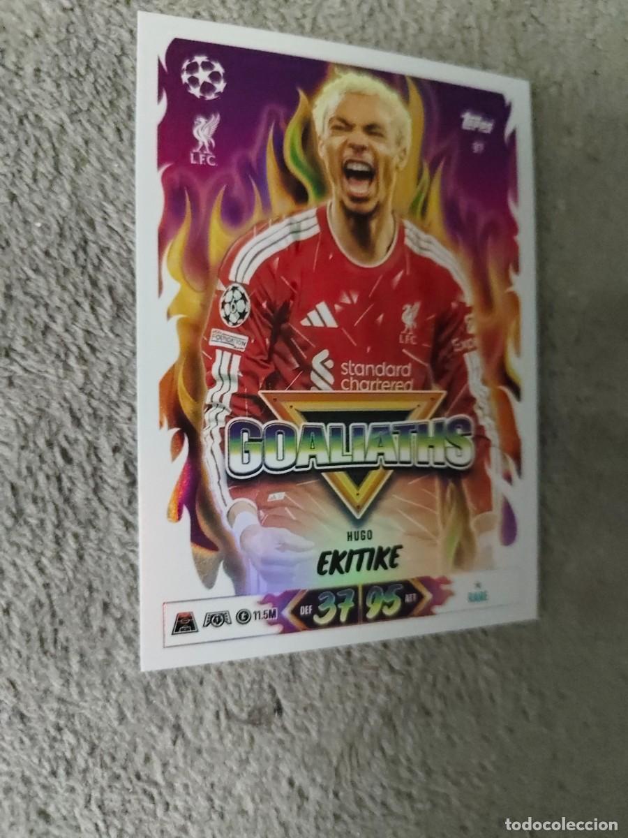 Cromos de f&uacute;tbol: 97 MATCH ATTAX 26/27 HUGO EKITIK&Eacute; LIVERPOOL GOALIATHS 2026 2027 TOPPS UCC AAU