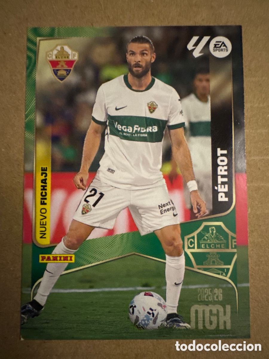 Cromos de f&uacute;tbol: # 478 Petrot Elche Nuevo Fichaje Tercera 3 edici&oacute;n Megacracks 25 26 2025 2026 3&ordf; MGK