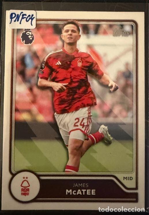 Cromos de f&uacute;tbol: James McAtee #223 Nottingham Forest Topps Flagship Premier League 2026 2027
