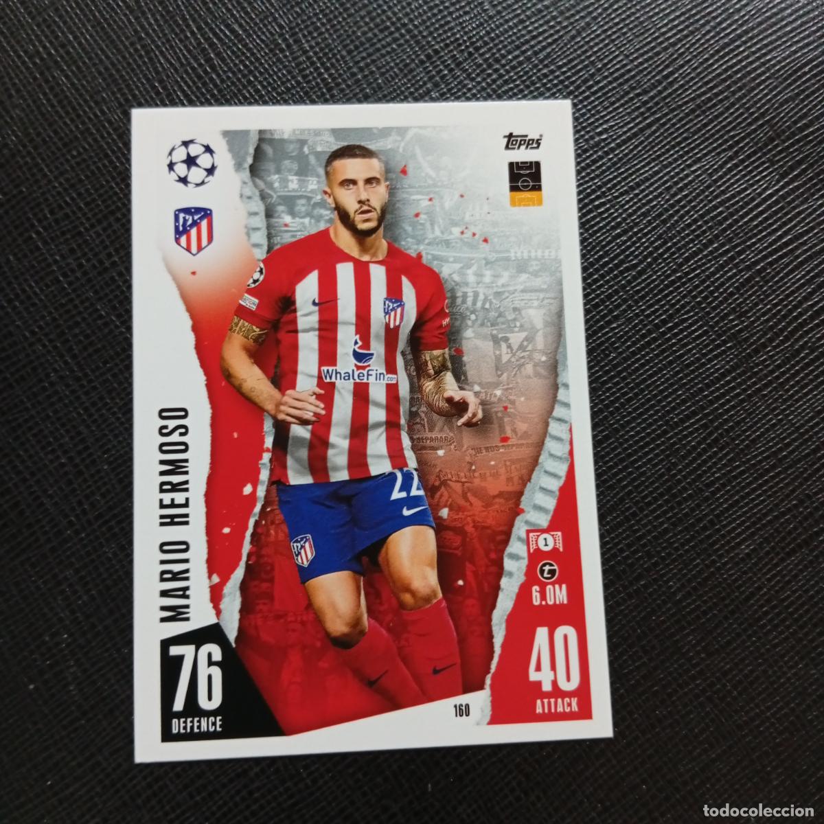 Cromos de f&uacute;tbol: 160 MARIO HERMOSO AT MADRID TOPPS MATCH ATTAX 2023 2024 FUTBOL CROMO 23 24 - A217 PG18