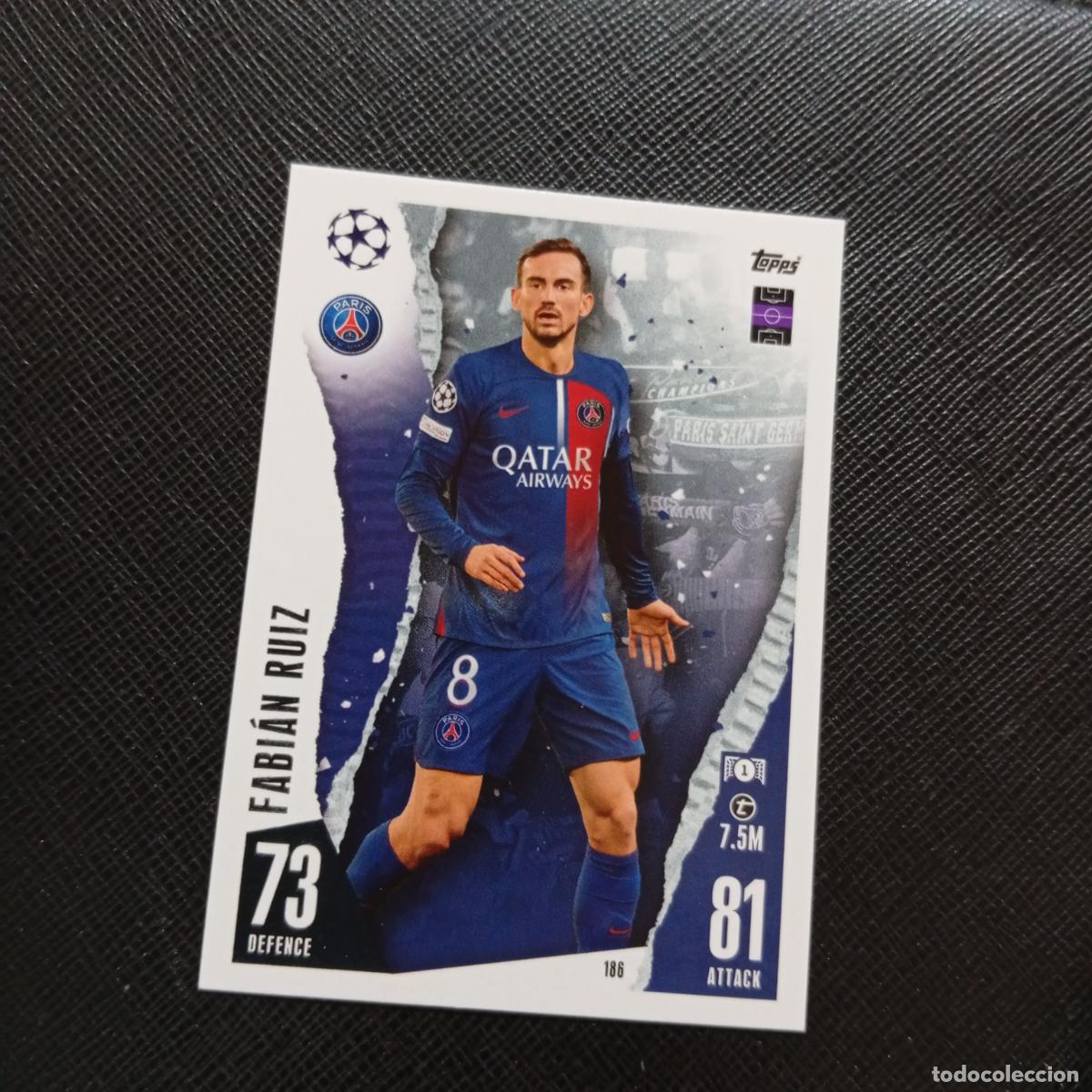 Cromos de f&uacute;tbol: 186 FABIAN RUIZ PSG TOPPS MATCH ATTAX 2023 2024 FUTBOL CROMO 23 24 - A217 PG21