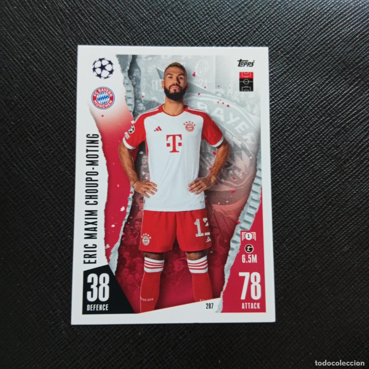 Cromos de f&uacute;tbol: 207 CHOUPO MOTING BAYERN MUNICH TOPPS MATCH ATTAX 2023 2024 FUTBOL CROMO 23 24 - A217 PG23