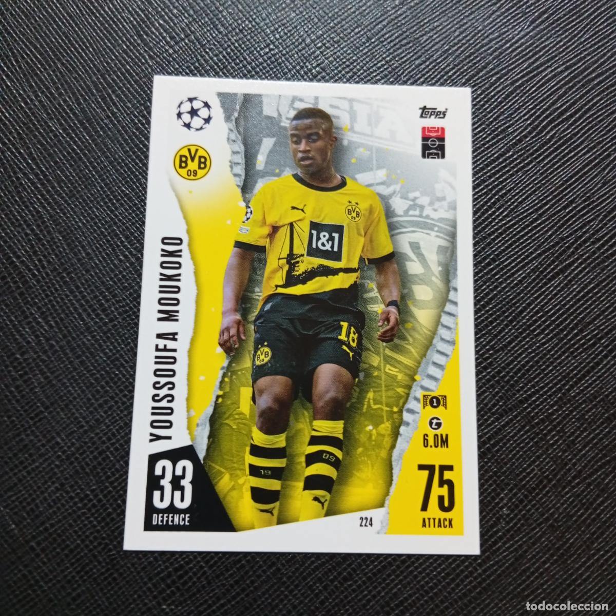 Cromos de f&uacute;tbol: 224 MOUKOKO BORUSSIA DORTMUND TOPPS MATCH ATTAX 2023 2024 FUTBOL CROMO 23 24 - A217 PG25