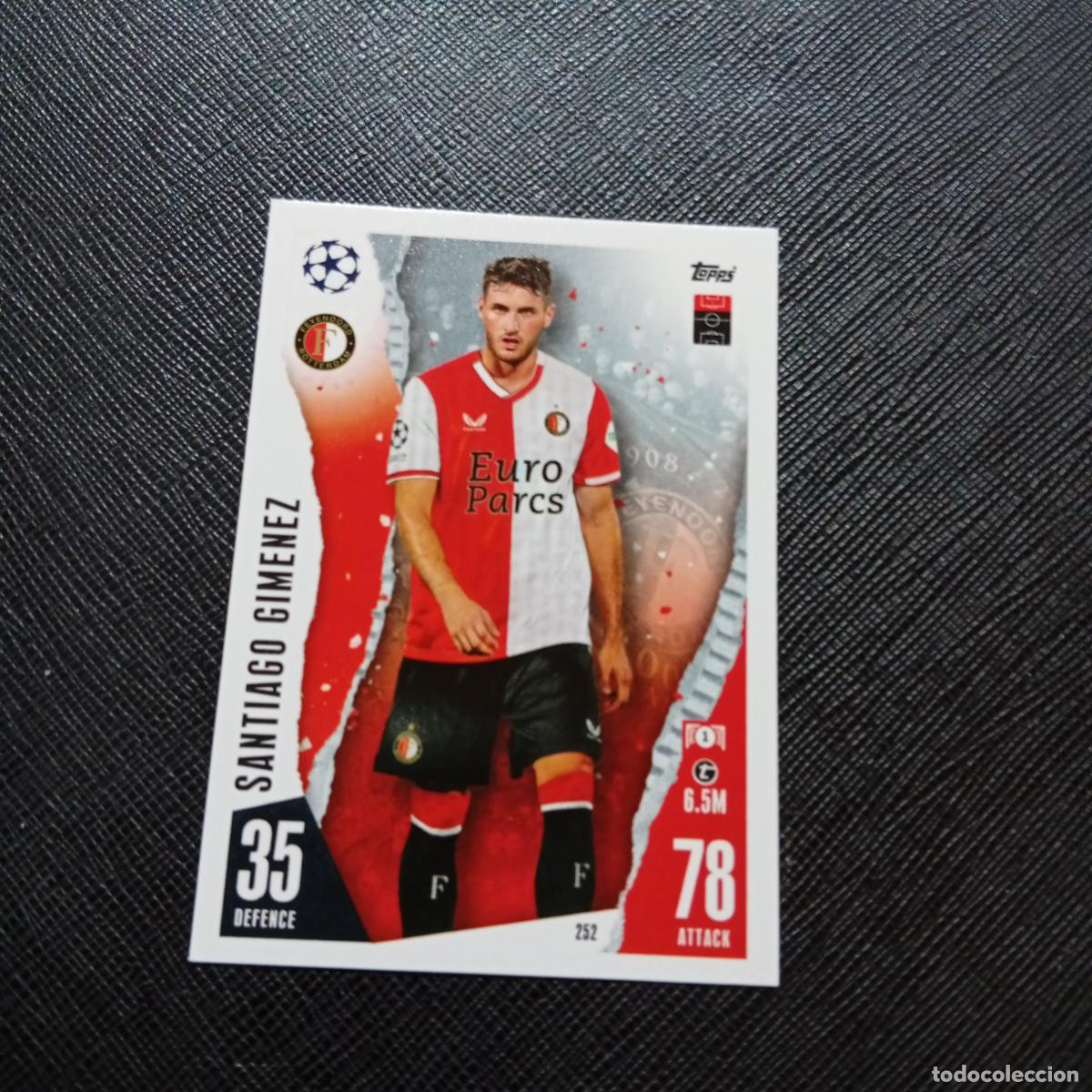 Football Stickers: 252 SANTIAGO GIMENEZ FEYENOORD TOPPS MATCH ATTAX 2023 2024 FUTBOL CROMO 23 24 - A217 PG28