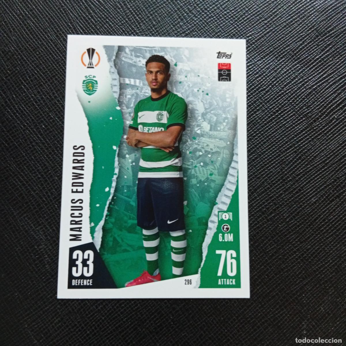 Fu&szlig;ball-Sticker: 296 MARCUS EDWARDS SPORTING LISBOA TOPPS MATCH ATTAX 2023 2024 FUTBOL CROMO 23 24 - A217 PG33