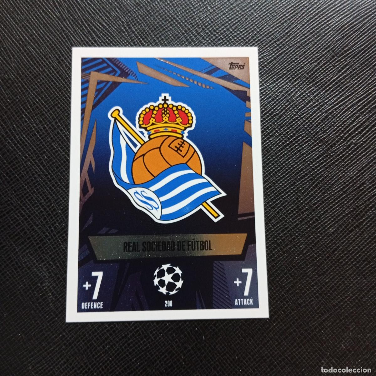 Fu&szlig;ball-Sticker: 298 ESCUDO REAL SOCIEDAD TOPPS MATCH ATTAX 2023 2024 FUTBOL CROMO 23 24 - A217 PG33