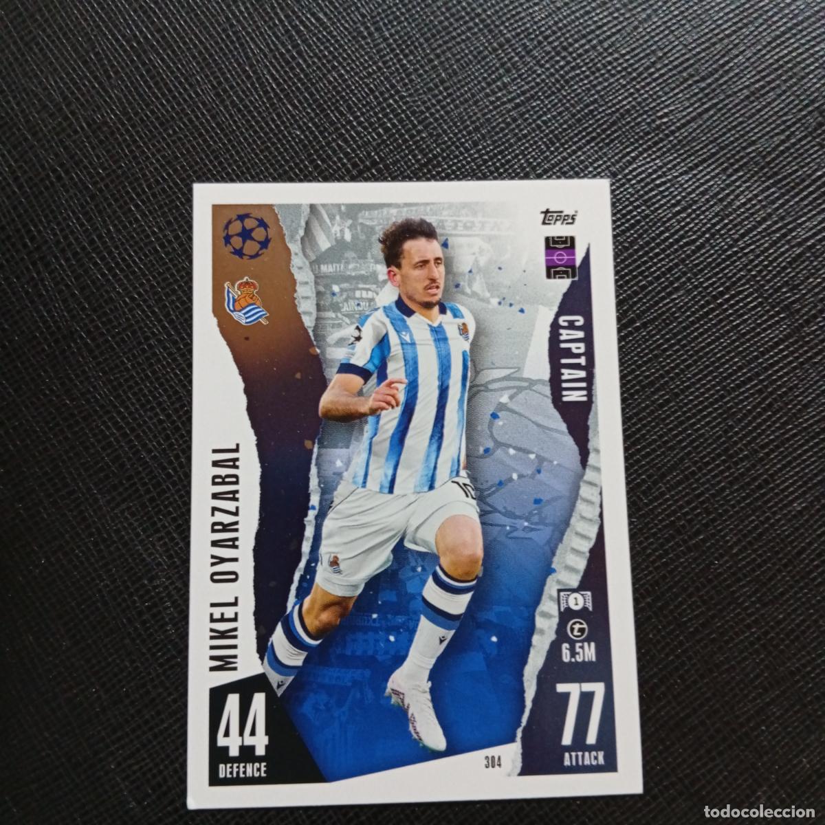 Cromos de f&uacute;tbol: 304 OYARZABAL REAL SOCIEDAD TOPPS MATCH ATTAX 2023 2024 FUTBOL CROMO 23 24 - A217 PG34