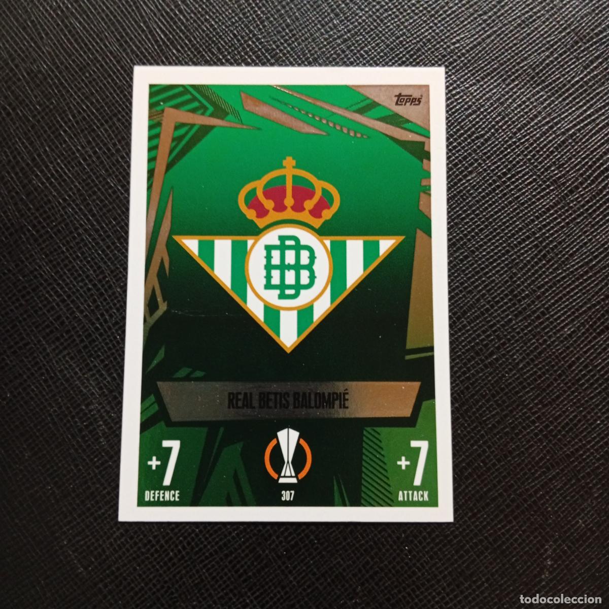 Cromos de f&uacute;tbol: 307 ESCUDO REAL BETIS TOPPS MATCH ATTAX 2023 2024 FUTBOL CROMO 23 24 - A217 PG34