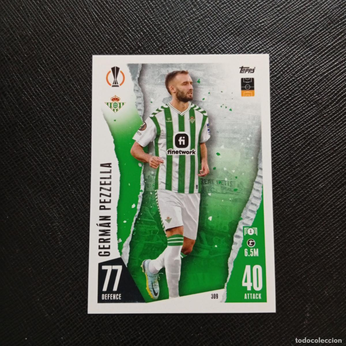 Cromos de f&uacute;tbol: 309 PEZZELLA REAL BETIS TOPPS MATCH ATTAX 2023 2024 FUTBOL CROMO 23 24 - A217 PG35