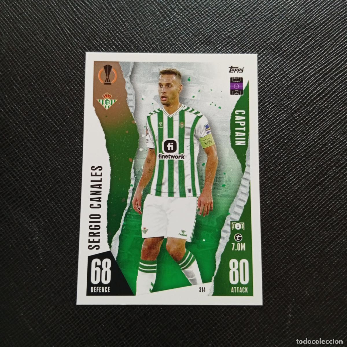 Cromos de f&uacute;tbol: 314 SERGIO CANALES REAL BETIS TOPPS MATCH ATTAX 2023 2024 FUTBOL CROMO 23 24 - A217 PG35