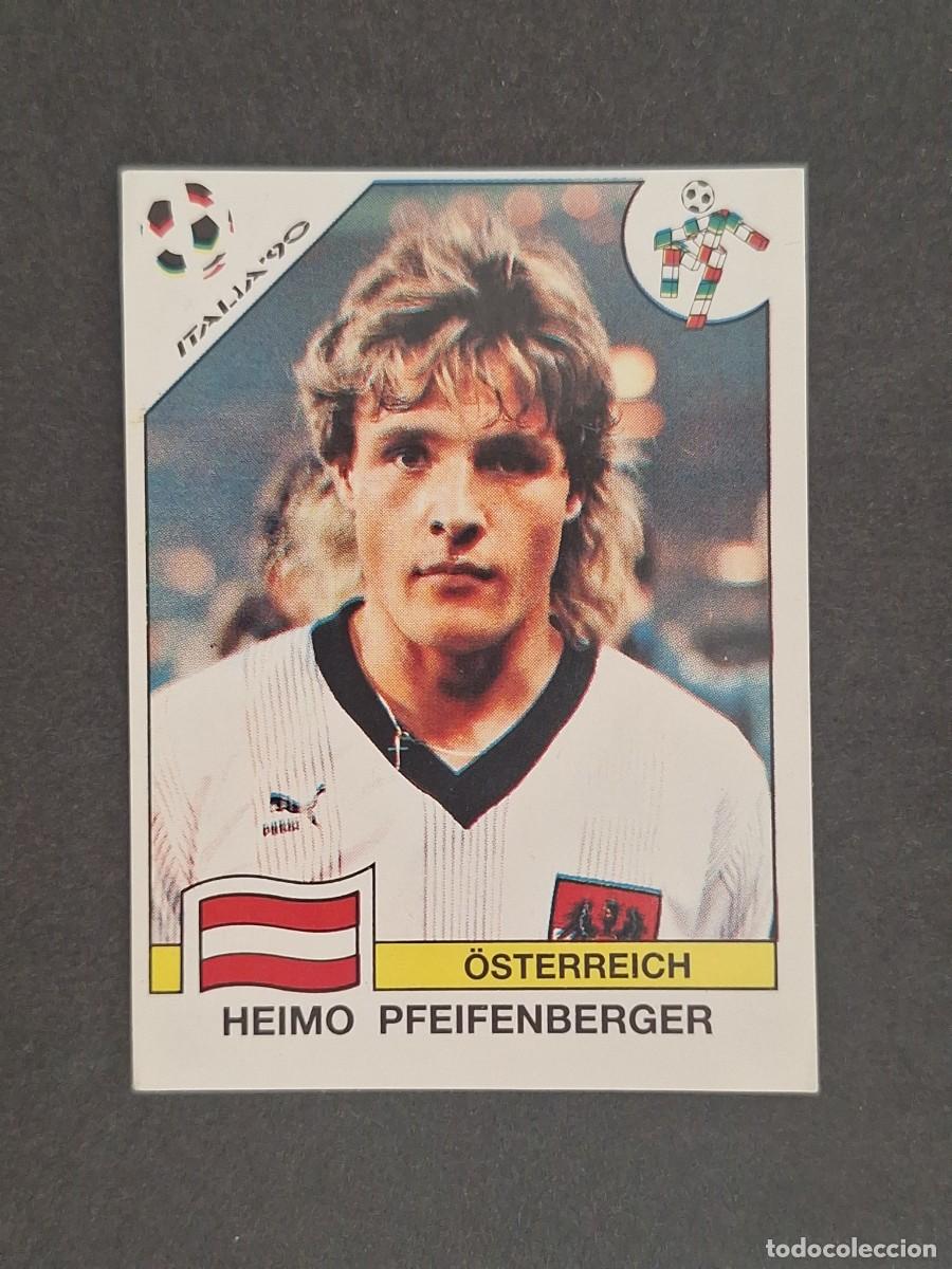 Figurine di Calcio: L3 HEIMO PFEIFENBERGER SELECCION AUSTRIA 75 MUNDIAL ITALIA 90 1990 PANINI NUNCA PEGADO SIN PEGAR