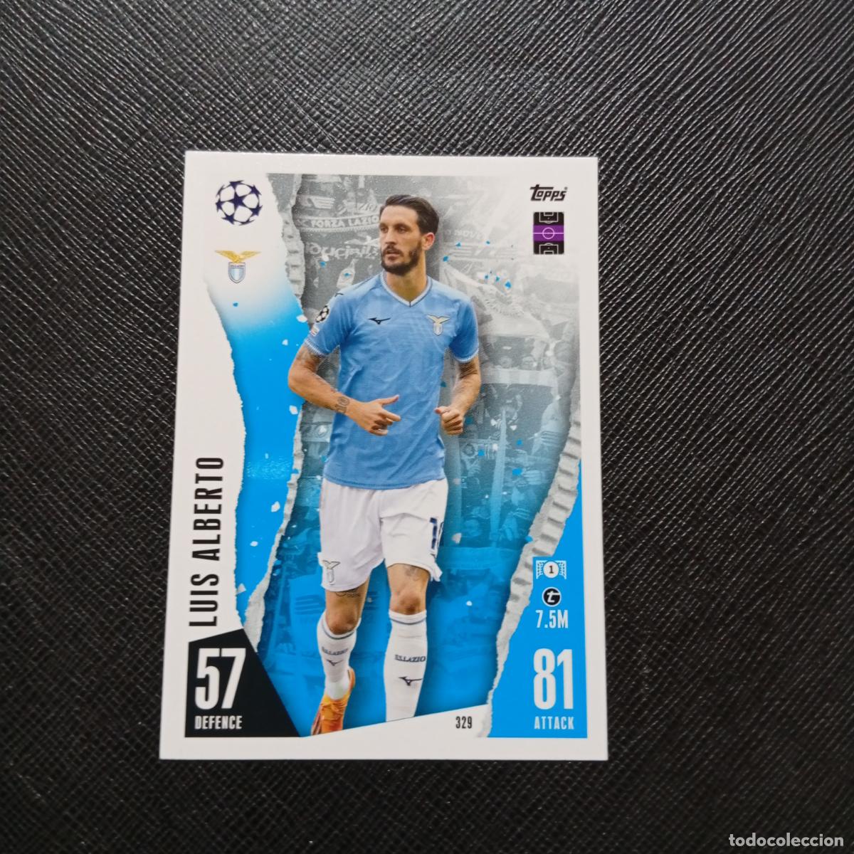 Fu&szlig;ball-Sticker: 329 LUIZ ALBERTO LAZIO TOPPS MATCH ATTAX 2023 2024 FUTBOL CROMO 23 24 - A217 PG37