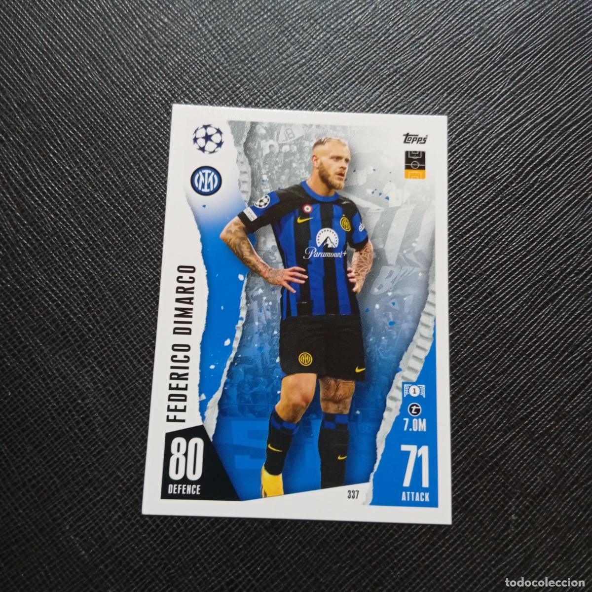 Football Stickers: 337 DIMARCO INTER MILAN TOPPS MATCH ATTAX 2023 2024 FUTBOL CROMO 23 24 - A217 PG38
