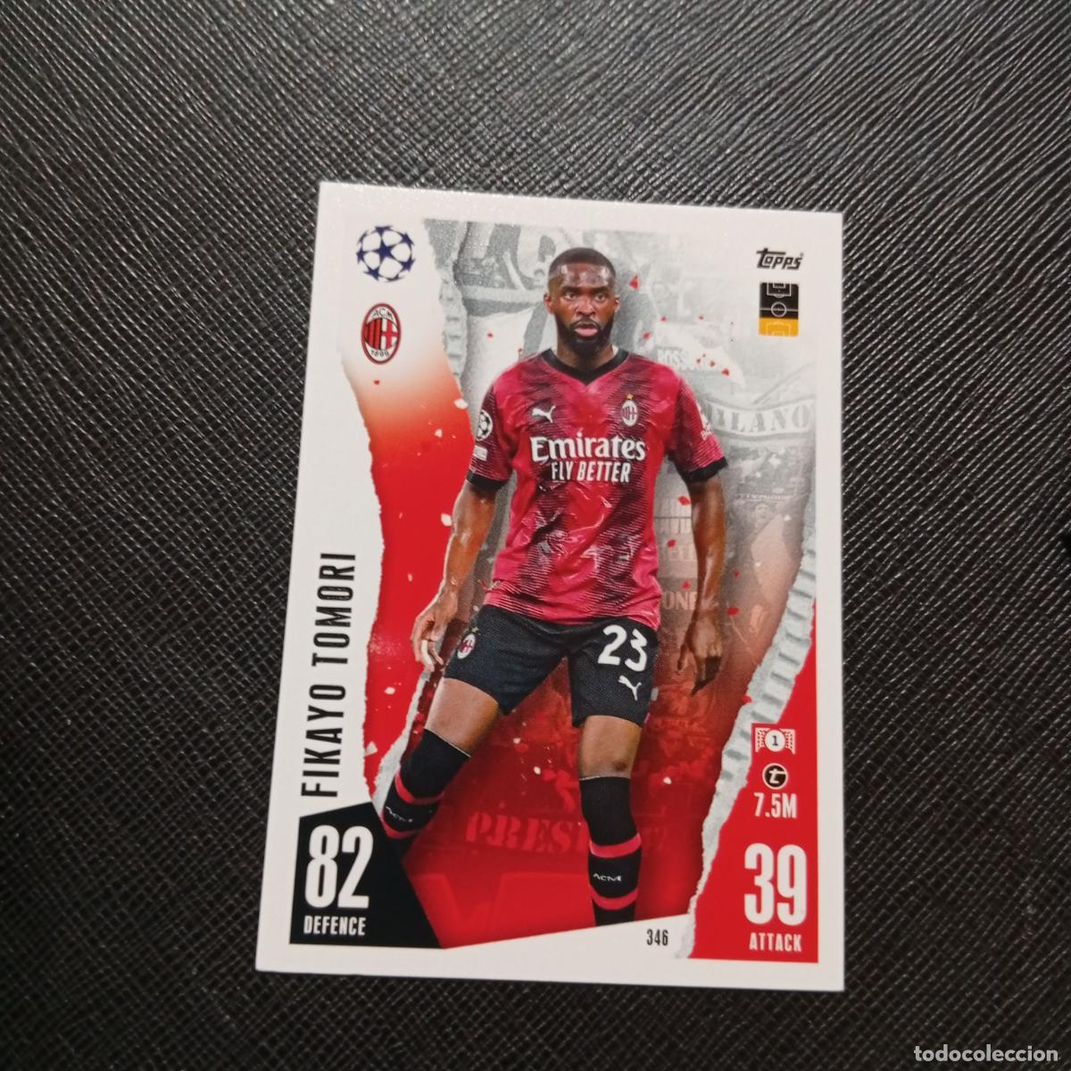 Cromos de f&uacute;tbol: 346 TOMORI MILAN TOPPS MATCH ATTAX 2023 2024 FUTBOL CROMO 23 24 - A217 PG39
