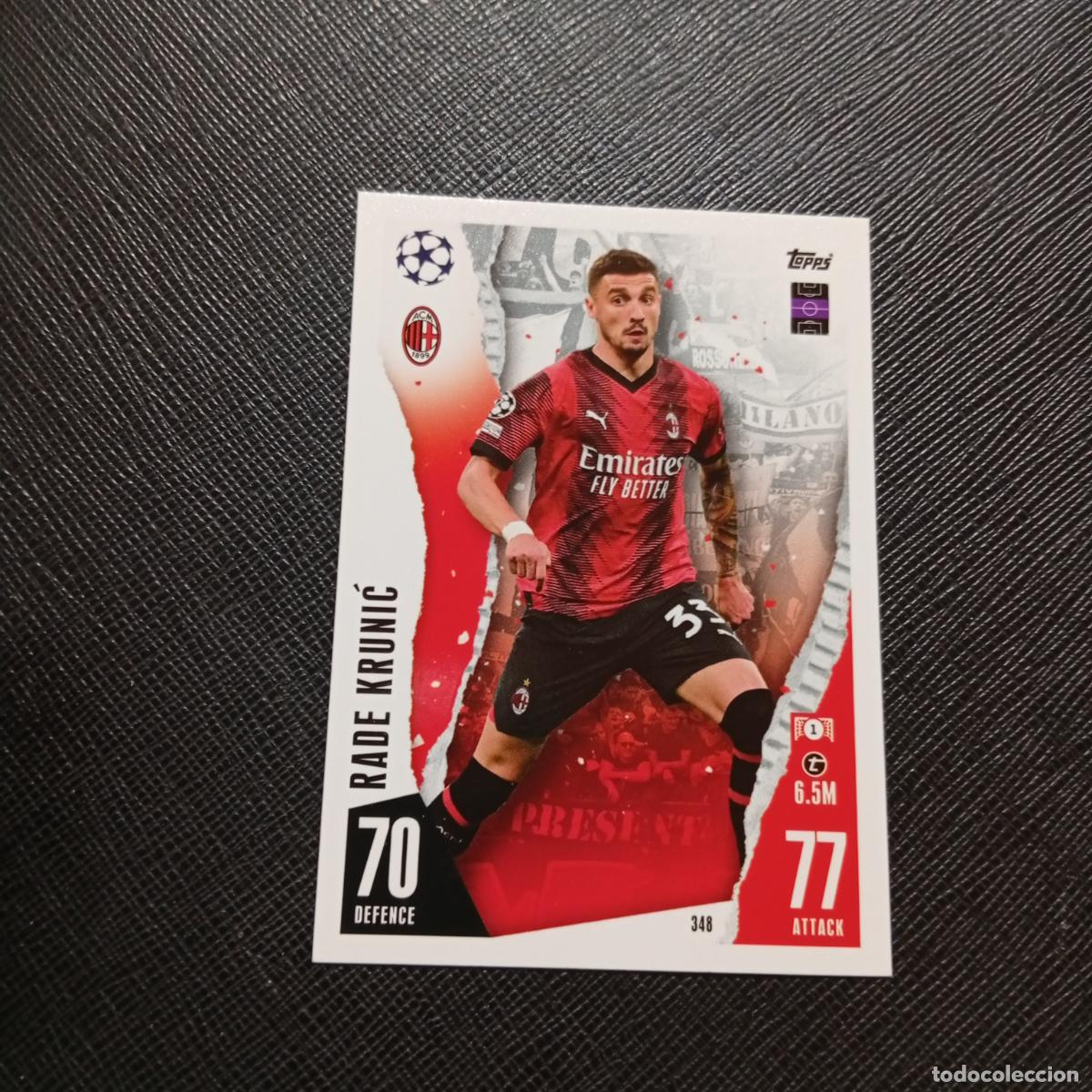 Figurine di Calcio: 348 RADE KRUNIC MILAN TOPPS MATCH ATTAX 2023 2024 FUTBOL CROMO 23 24 - A217 PG39