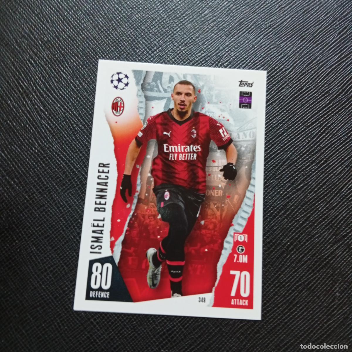 Figurine di Calcio: 349 ISMAEL BENACER MILAN TOPPS MATCH ATTAX 2023 2024 FUTBOL CROMO 23 24 - A217 PG39
