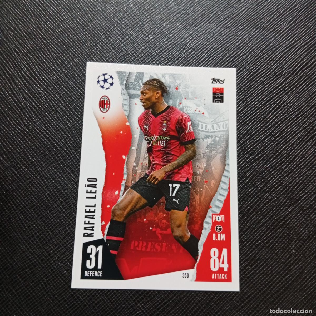 Figurine di Calcio: 350 RAFAEL LEAO MILAN TOPPS MATCH ATTAX 2023 2024 FUTBOL CROMO 23 24 - A217 PG39
