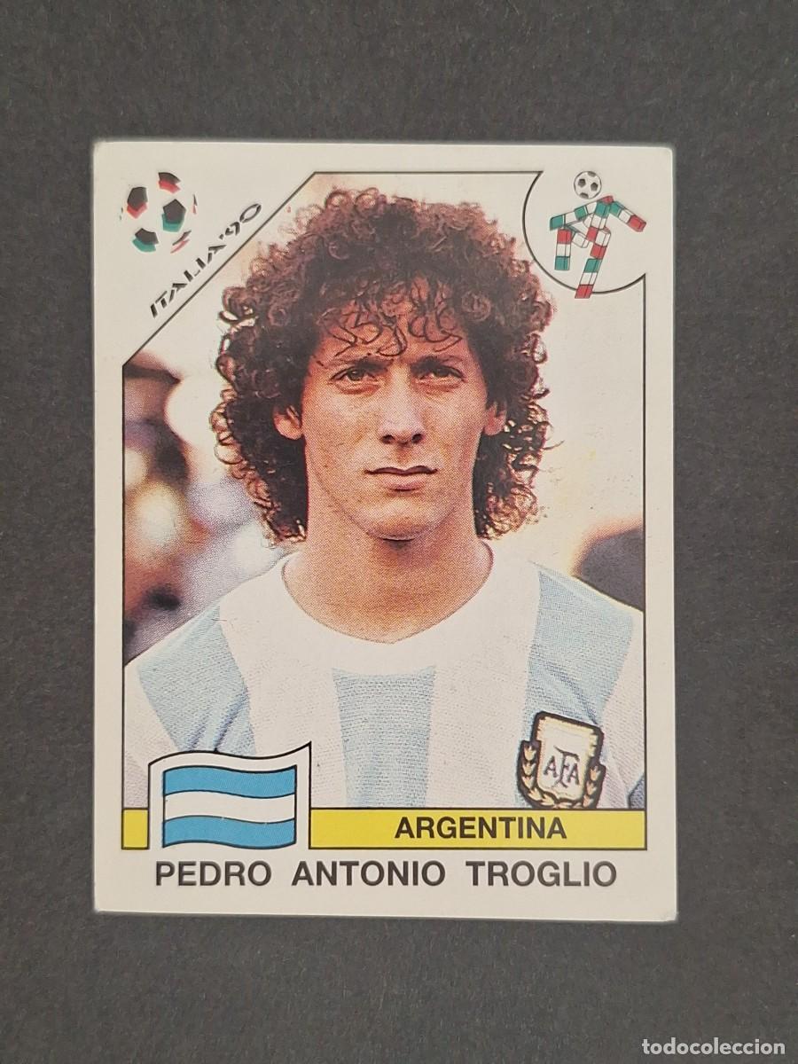 Football Stickers: L3 PEDRO A. TROGLIO SELECCION ARGENTINA 125 MUNDIAL ITALIA 90 1990 PANINI NUNCA PEGADO SIN PEGAR