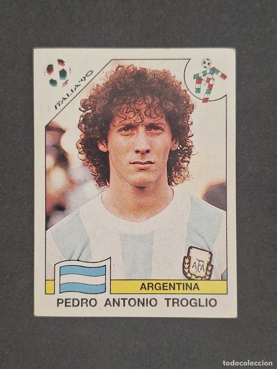 Football Stickers: L3 PEDRO A. TROGLIO SELECCION ARGENTINA 125 MUNDIAL ITALIA 90 1990 PANINI NUNCA PEGADO SIN PEGAR