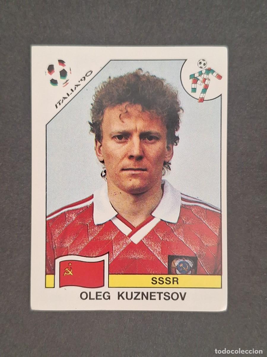 Cromos de f&uacute;tbol: L3 OLEG KUZNETSOV SELECCION SSSR 140 MUNDIAL ITALIA 90 1990 PANINI NUNCA PEGADO SIN PEGAR
