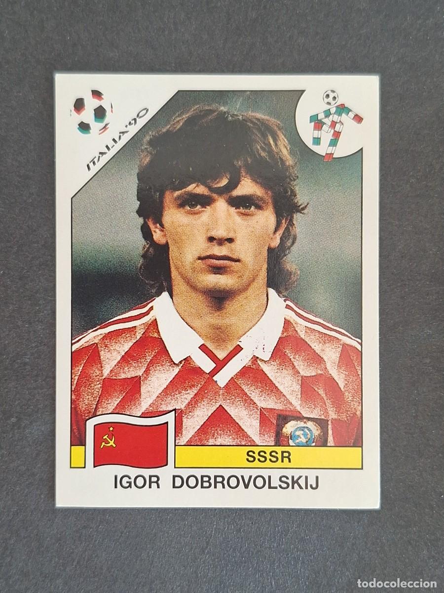 Cromos de f&uacute;tbol: L3 IGOR DOBROVOLSKIJ SELECCION SSSR 150 MUNDIAL ITALIA 90 1990 PANINI NUNCA PEGADO SIN PEGAR