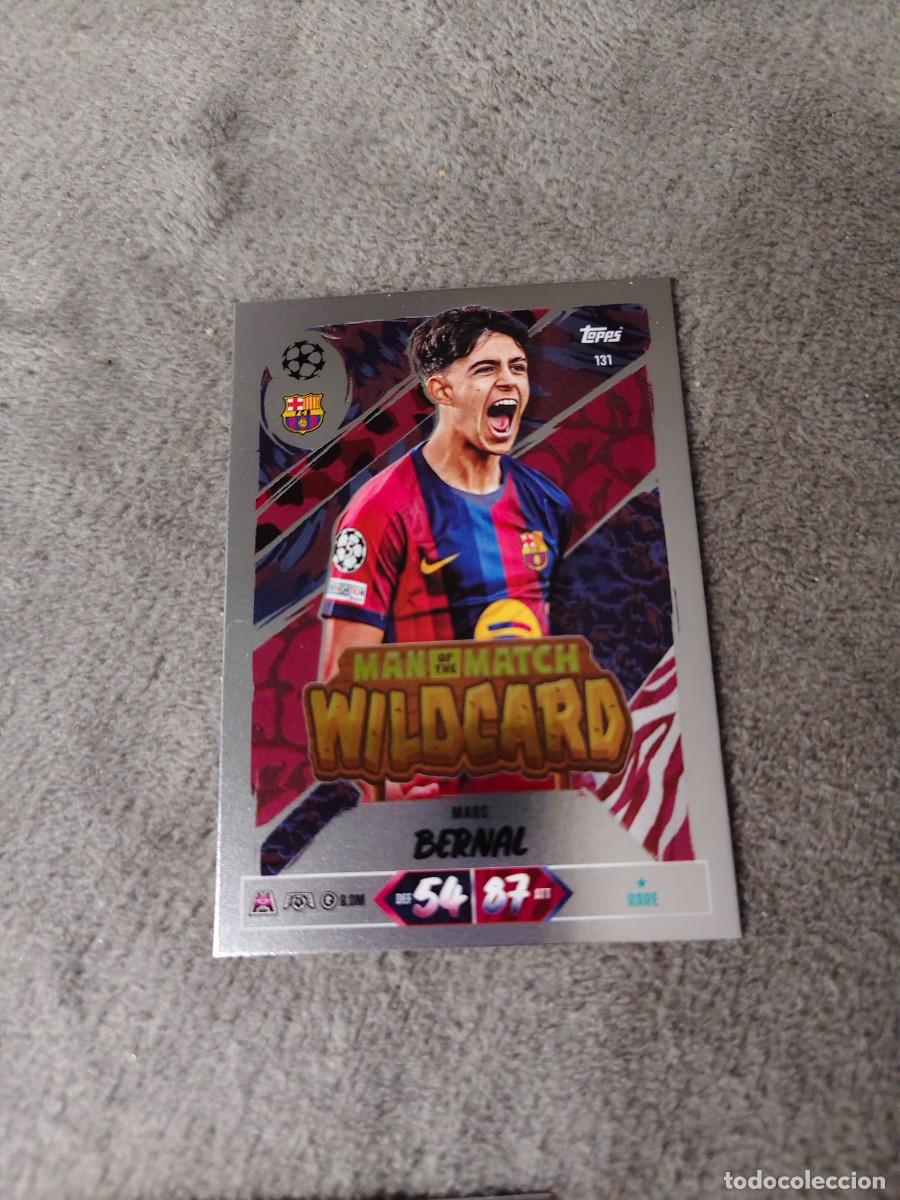 Fu&szlig;ball-Sticker: 131 MATCH ATTAX 26/27 MARC BERNAL BARCELONA MAN OF THE WILDCARD 2026 2027 TOPPS UCC AAU