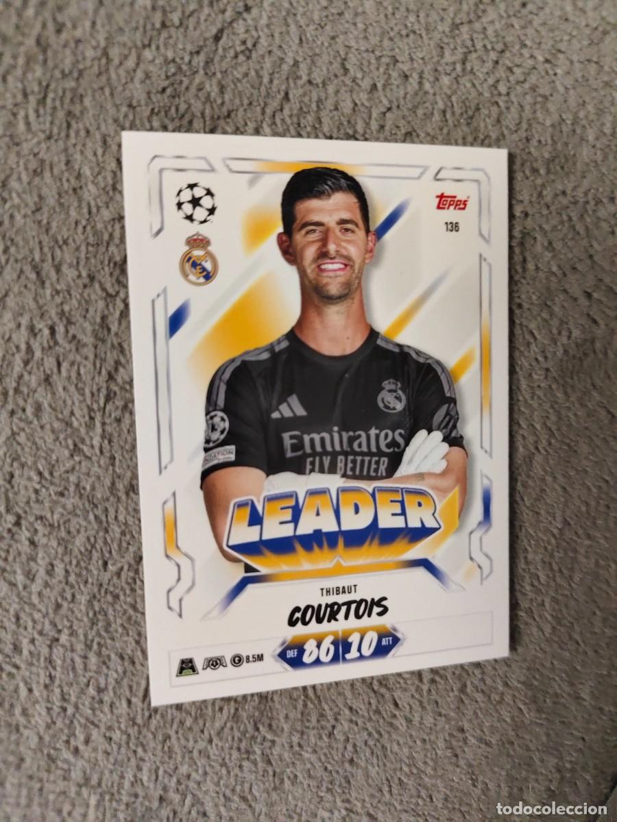 Cromos de f&uacute;tbol: 136 MATCH ATTAX 26/27 THIBAUT COURTOIS REAL MADRID CF LEADER 20&ccedil;26 2027 TOPPS UCC AAU