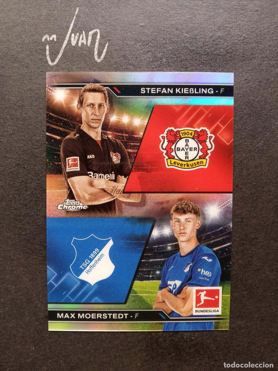 Football Stickers: 9 HISTORY IS NOW KIESLING LEVERKUSEN MOERSTEDT HOFFENHEIM ⚽ TOPPS&reg; CHROME BUNDESLIGA 2024 2025 24 25