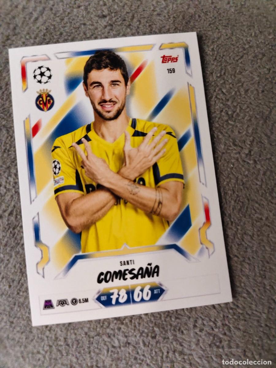 Fu&szlig;ball-Sticker: 159 MATCH ATTAX 26/27 SANTI COMESA&Ntilde;A VILLARREAL CF BASE CARD 2026 2027 TOPPS UCC AAU