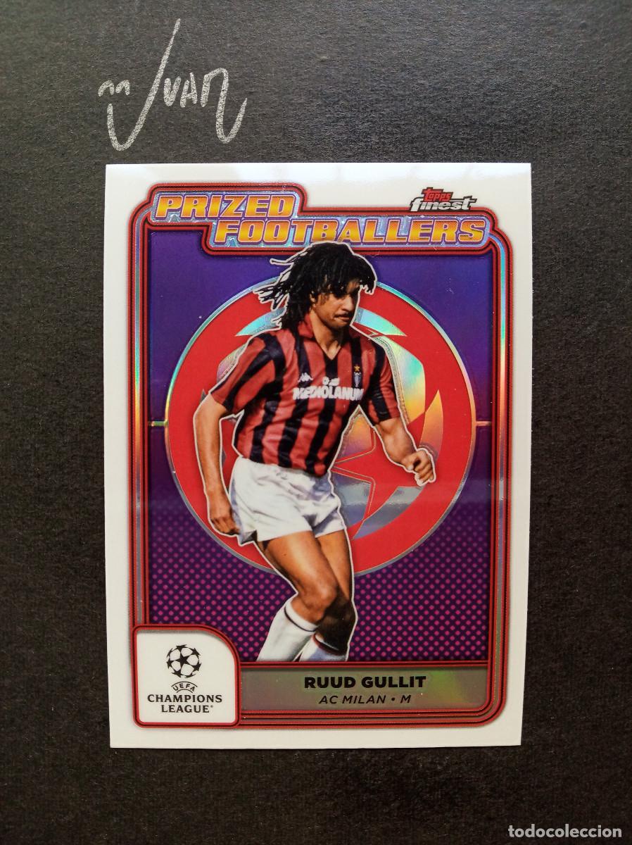 Football Stickers: PF 8 PRIZED FOOTBALLERS GULLIT MILAN ⚽ TOPPS &reg; FINEST CHAMPIONS LEAGUE 2024 2025 24 25 NUEVO