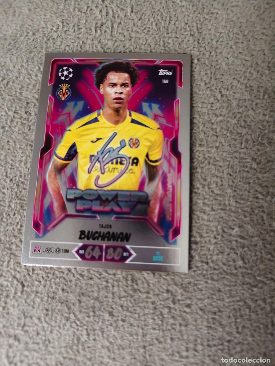 Football Stickers: 168 MATCH ATTAX 26/27 TAJON BUCHANAN VILLARREAL POWER PLAY SIGNATURE STYLE 2026 2027 TOPPS UCC AAU